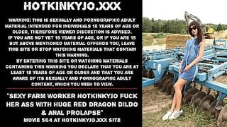 Alluring farm worker Hotkinkyjo fuck her booty with humongous red Dragon dildo & anal prolapse