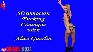 Part 6 and End of the Fuck with Alice Guerlin, with a Vaginal Cream-pie, to Fill Her Twat with Spunk. All in Slow Motion, to Allow