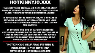 Hotkinkyjo self anal fisting & prolapse in the kitchen