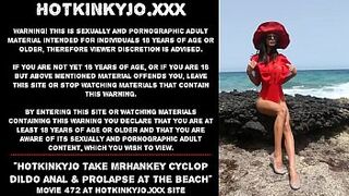 Hotkinkyjo take mrhankey cyclop dildo anal & prolapse at the beach